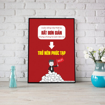 Cuộc sống này thực sự rất đơn giản nhưng chúng ta luôn làm nó trở nên phức tạp