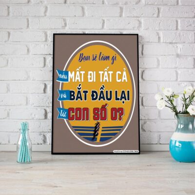 Bạn sẽ làm gì nếu mất đi tất cả và bắt đầu lại từ con số 0