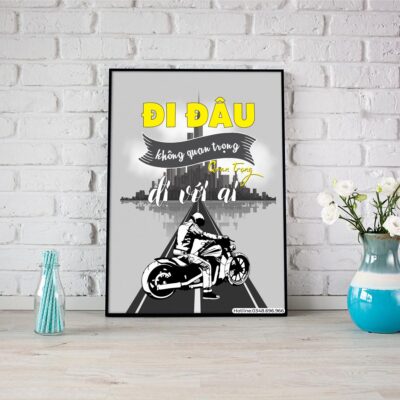 Đi đâu không quan trọng quan trọng đi với ai