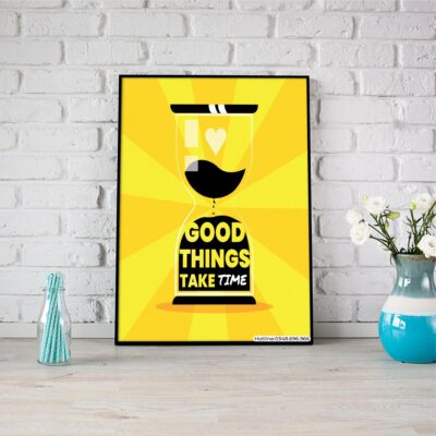 Good things take time