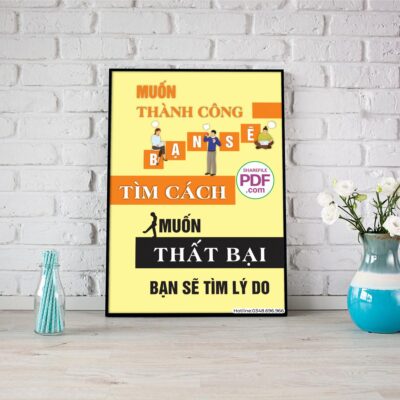 Muốn thành công tìm cách muốn thất bại bạn sẽ tìm lý do